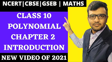 Polynomial || Class 10 || Chapter 2 || Introduction || Alish Madhani || Part 1