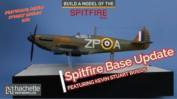 Build a Spitfire Mk1A - Base Update. A 1/18 Scale aircraft build by Hachette PartWorks Ltd