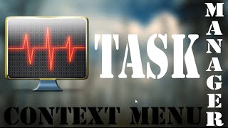 Task Manager [ CONTEXT MENU ] screenshot 1