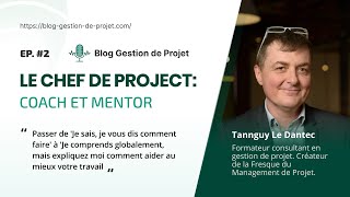 Podcast #2 - The Modern Project Manager: Coach and Mentor screenshot 4