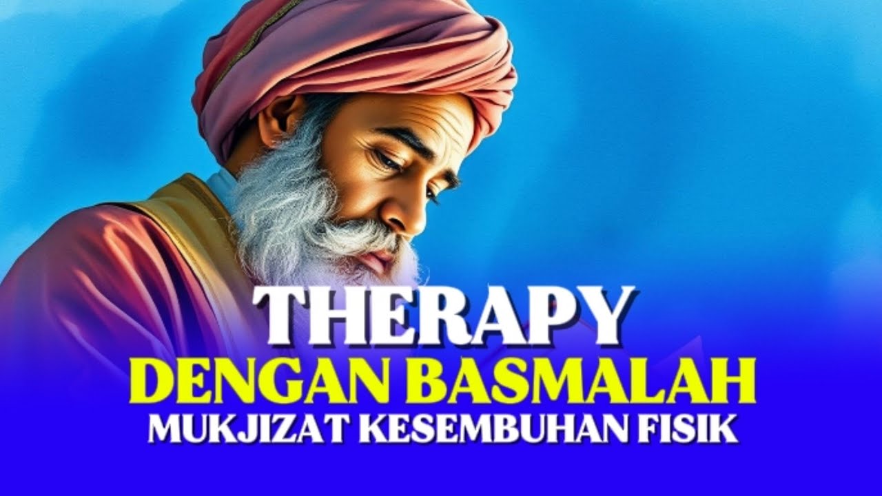 Terapi Ajaib Bismillahirrahmanirrahim: Rahasia Kesehatan dari Wali & Pakar Kedokteran Islam😲🤲😊