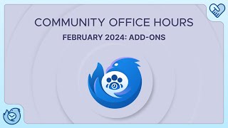 ADD-ONS | Thunderbird Community Office Hours