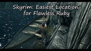 Easiest Place to Find a Flawless Ruby in Skyrim