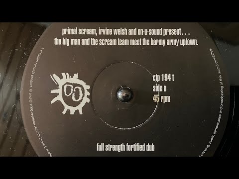 Putar The Big Man and the Scream Team Meet the Barmy Army Uptown - Primal Scream