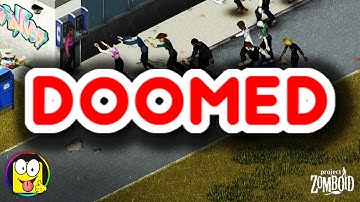 Project Zomboid - DOOMED - The Descending Fog #ProjectZomboid #Zomboid #SurvivalChallenge