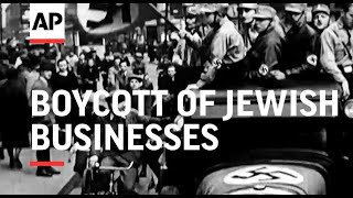 Boycott Of Jewish Businesses - 1933 Movietone Moment 1 April 2022