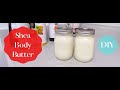 How To: Make Shea Body Butter lotion (easy blender method)