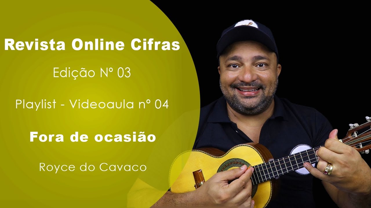 Fora de ocasião | Revista Online Cifras Nº 03 | Michel do Cavaco