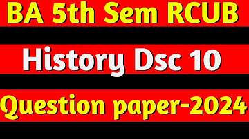 BA 5th sem History Dsc 10 question paper 2025