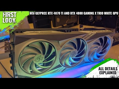 MSI GeForce RTX 4070 Ti and RTX 4080 Gaming X Trio White Graphics Card Showcased @ CES 2023