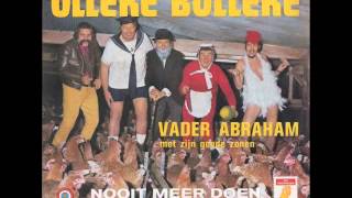 Vader Abraham Met Zijn Goede Zonen - Olleke Bolleke