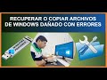 🖥️Cómo recuperar o copiar archivos del sistema operativo Windows dañado 💻