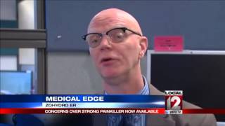 Medical Edge: Concerns over strong pain killers now available