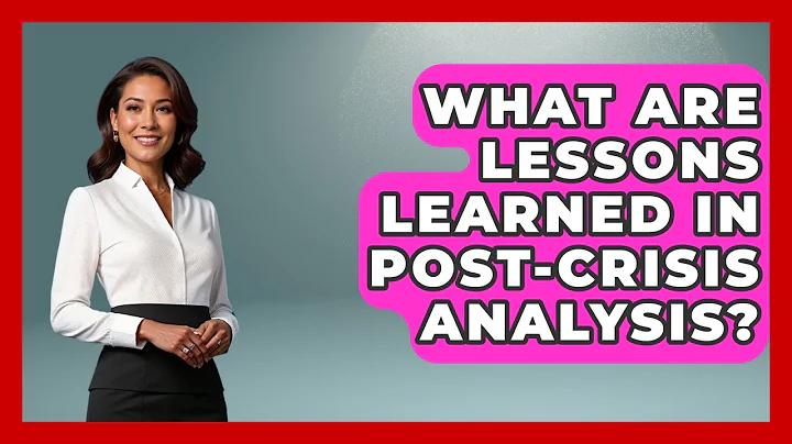 What Are Lessons Learned In Post-crisis Analysis? - Crisis Response Coach