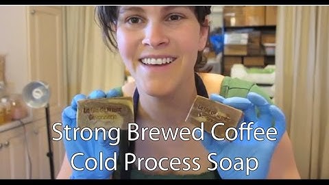 Strong Brewed Coffee Cold Processed Soap