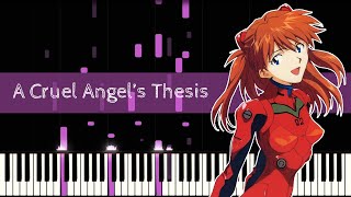 A Cruel Angel's Thesis - Neon Genesis Evangelion (PIANO TUTORIAL)