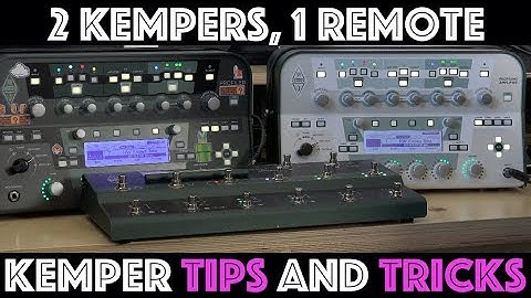 2 Kempers 1 remote - Kemper Tips and Tricks