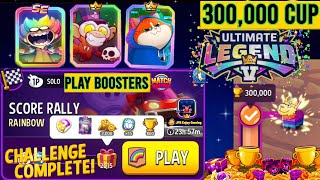 Ultimate 300,000 Cup/ Play 3 Boosters/ Rainbow Solo Challenge Score Rally /2015 Score/Match Masters