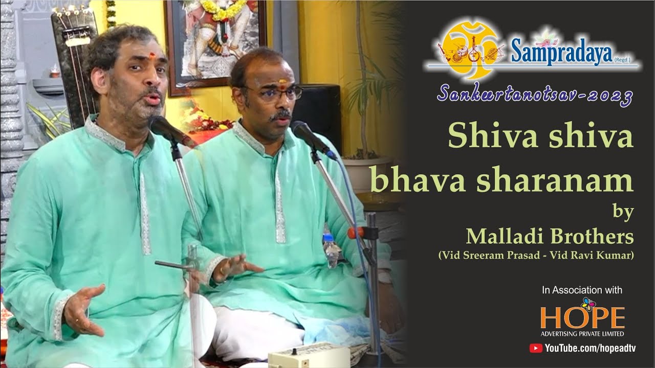 Shiva shiva bhava sharanam by Malladi Brothers Vid. Sreeram Prasad