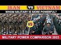 Iran vs vietnam military power comparison 2024  iran military  vietnam military  defencefiles