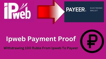 Ipweb Payment Proof | Ipweb To Payeer Live Withdrawal [Earn Easy Money]