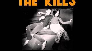 The Kills - Run Home Slow