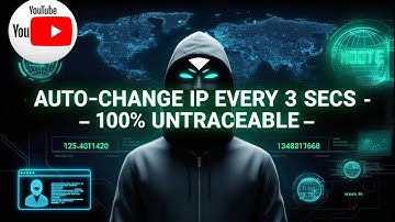 How to Auto-Change Your IP & Location Every 3 Seconds! (Untraceable Guide)