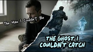 Two Songs, One Story | Remastered with Lyrics | The Man I Couldn't Be & The Ghost I Couldn't Catch Net Worth