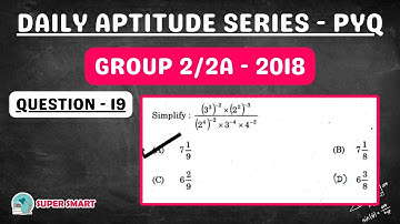 Simplify: [(3^3)^-2 * (2^2)^-3] / [(2^4)^-2 * 3^-4 * 4^-2] | Group 2/2a 2018 PYQ Solution
