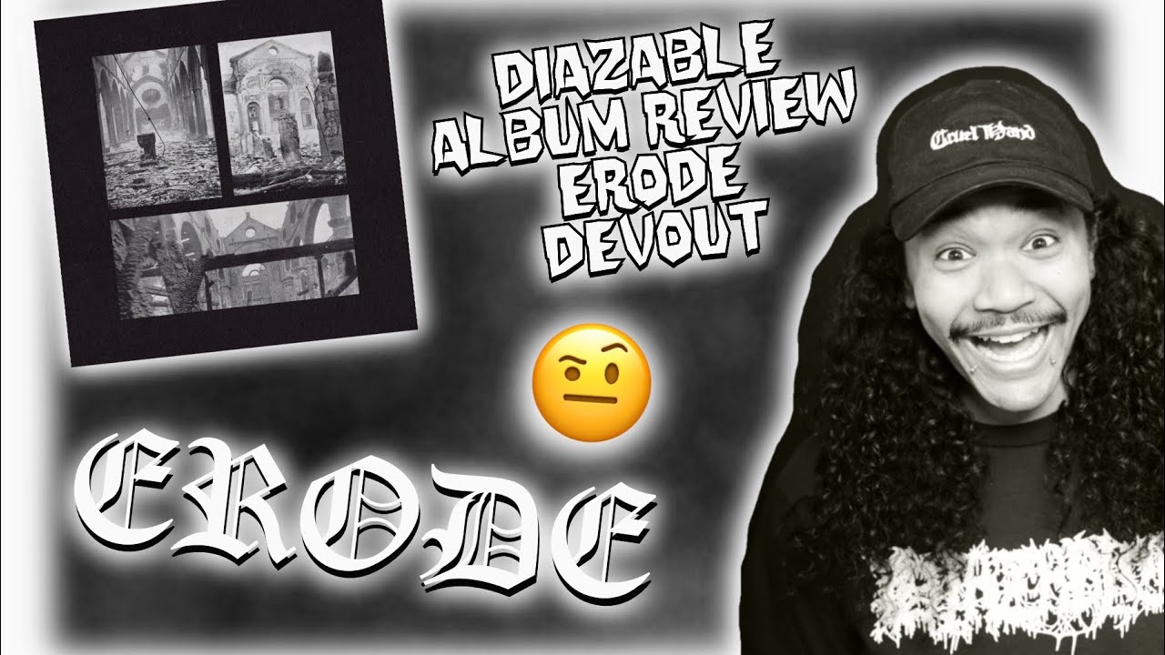 Обзор альбома Erode Devout | Baltimore Blackened Hardcore, Deathcore & Hardcore Metal