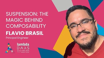 Suspension: the magic behind composability (or "The Kyo Monad") - Flavio Brasil | Lambda Days 2025