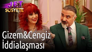 Jet Sosyete | Gizem&Cengiz İddialaşması