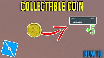 How to Make Collectable Coins in Roblox Studio