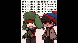 La La La❤️Ok Ok❤️‍🔥|South Park(Style) #Gachaclub #Gachalife #Southpark #Trend