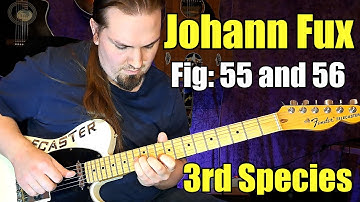 Third Species Counterpoint on Guitar | Fux – Figures 55 & 56