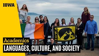 Languages, Culture and Society at the University of Iowa