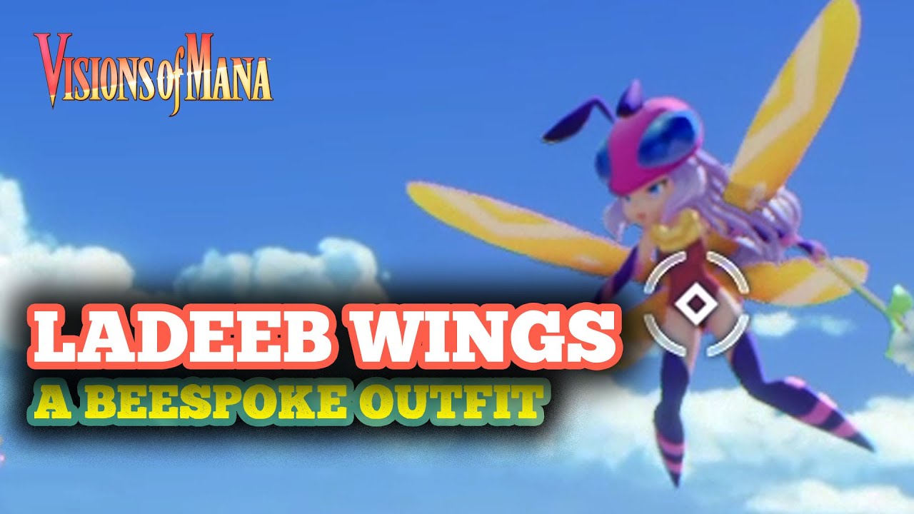 How to Get Ladeeb Wings in Visions of Mana - A Beespoke Outfit Quest Guide