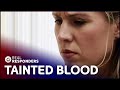 Tainted blood leads to lethal discovery  diagnosis unknown  real responders