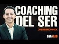 Coaching del Ser con Mauricio Bock