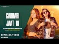 Garrari jaat ki full  ck nara moni hooda ft akash  annu latest haryanvi song 2024