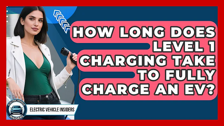 How Long Does Level 1 Charging Take to Fully Charge an EV? | Electric Vehicle Insiders News
