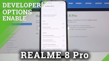 How to Enable Developer Options in REALME 8 Pro – Find Advanced Settings