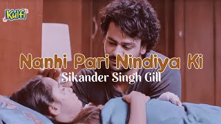Lirik Lagu Nanhi Pari Nindiya Ki   Terjemahan Kulfi ANTV