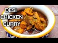 DESI CHICKEN CURRY 👌