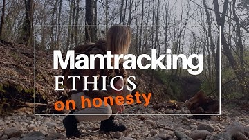 MANTRACKING: attributes of a Tracker - honesty