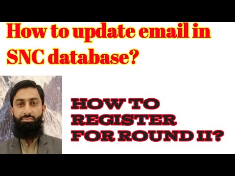 How to update email in SNC database|| How to register for round II/SNC Trainings