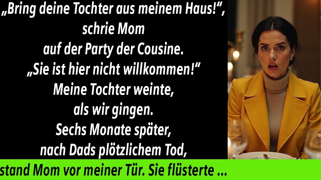 MEINE MUTTER VERBANNTE MEINE TOCHTER VON FAMILIENFEIERN UND SAGTE: KOMM NIE WIEDER