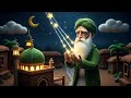 Bakshish Ki Raat | The Night of Forgiveness - Best Islamic Story About Toba | Urdu Moral Story