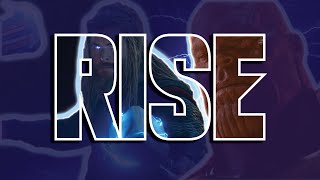 Multifandom- Rise (Collab w/M UNIVERSE)