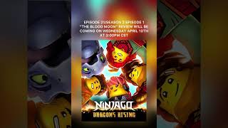 Ninjago Dragons Rising Season 2 Reviews Coming Soon!!!